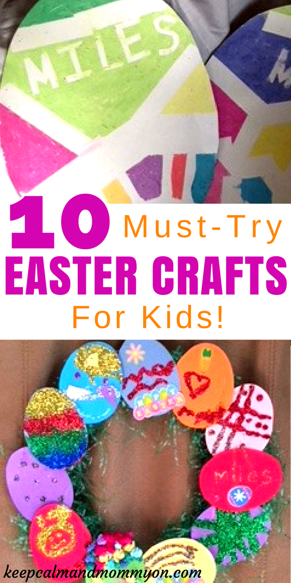 10 Must-Try Easter Crafts For Kids