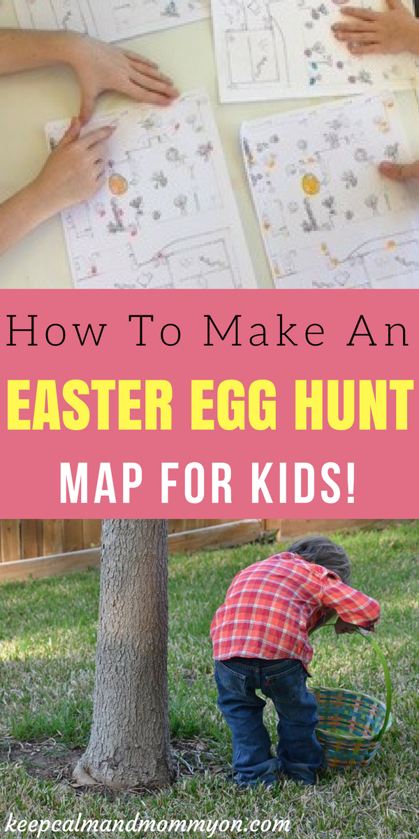 How To Make Your Own Easter Egg Hunt Map! Keep Calm And Mommy On