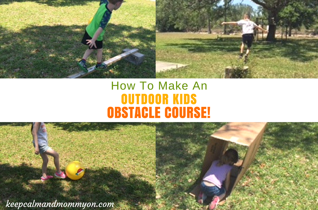 Make Your Own Kids Obstacle Course!