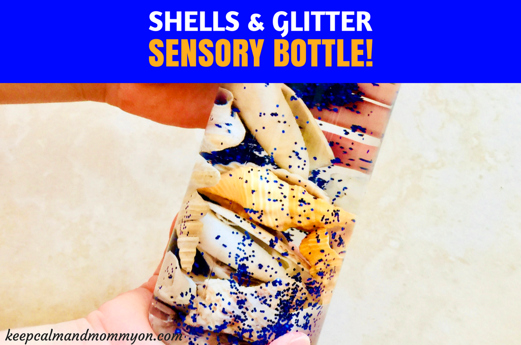 Shell and Glitter Sensory Bottles!