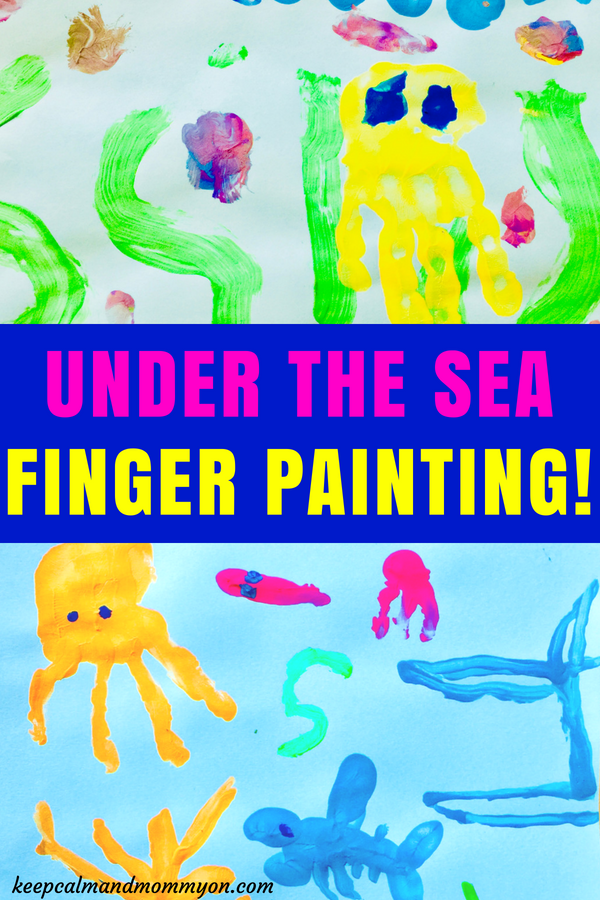 Under the Sea Finger Painting Ideas! - Keep Calm And Mommy On