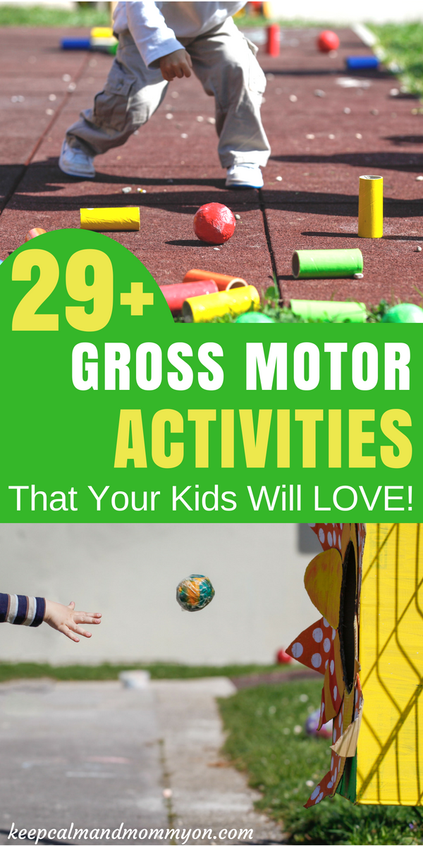 Gross Motor Activities