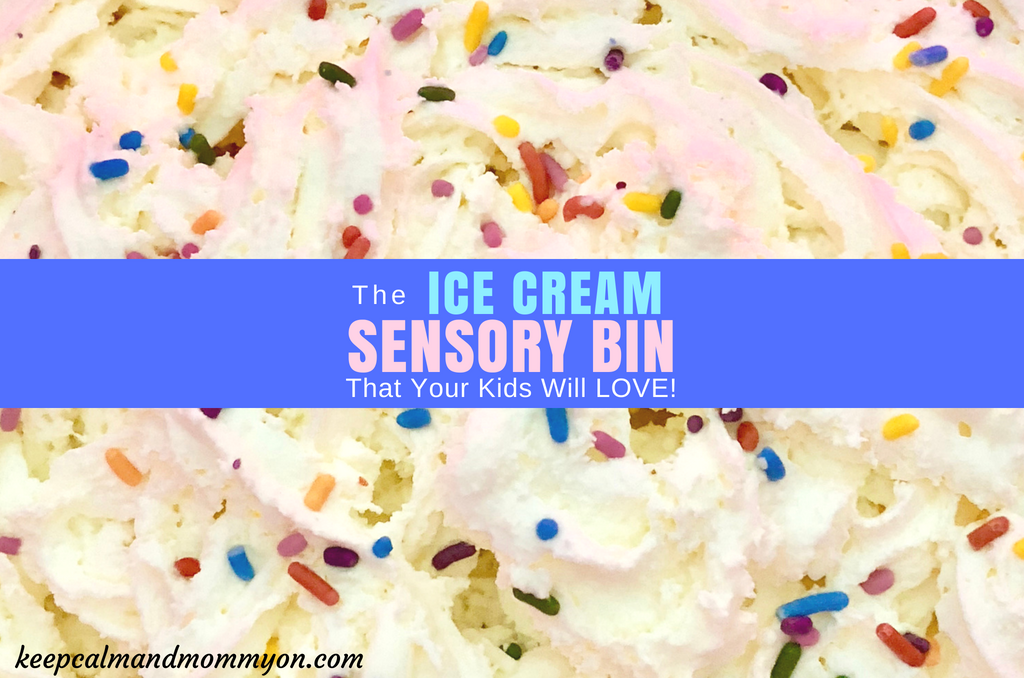Ice Cream Sensory Bin!