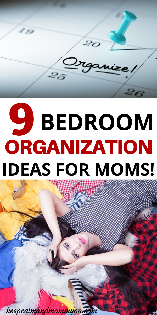 9 Bedroom Organizing Tips to Use Right Now
