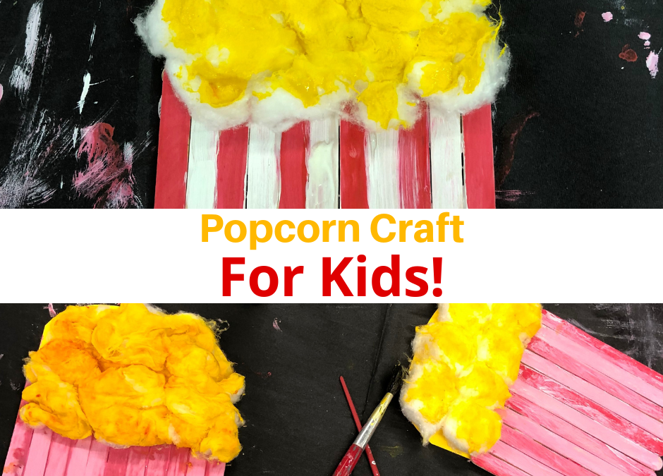 Popcorn Craft For Kids