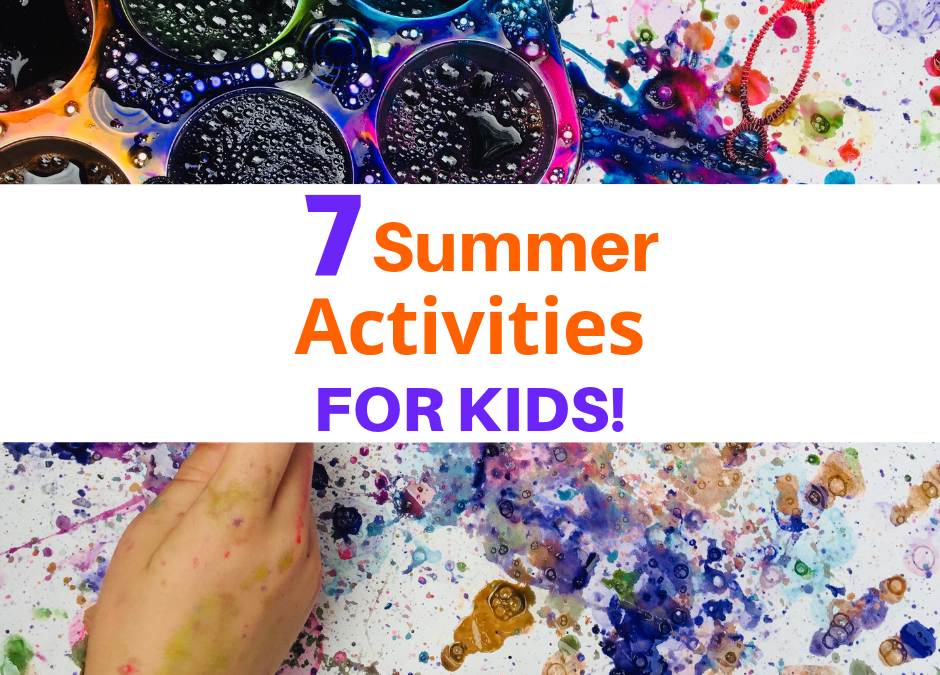 9 Summer Activities For Kids