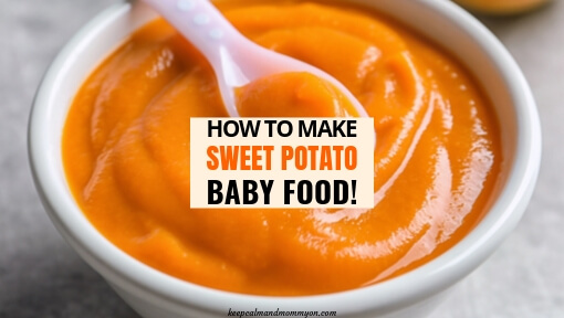 How to Make Sweet Potato Baby Food 1 1