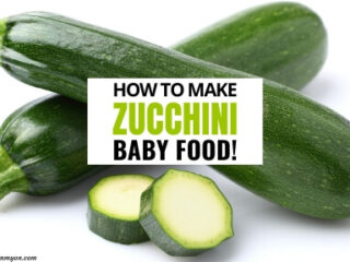 can babies eat zucchini skin