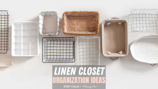 Linen Closet Organization Ideas